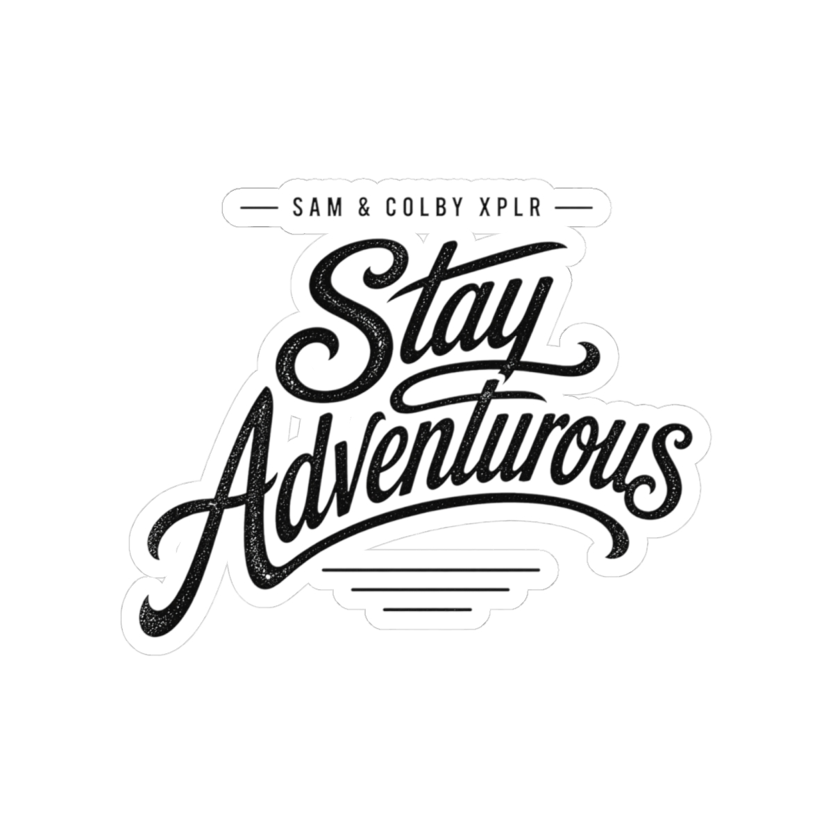 Sam and Colby "Stay Adventurous" Sticker - Sam and Colby official Stickers merch