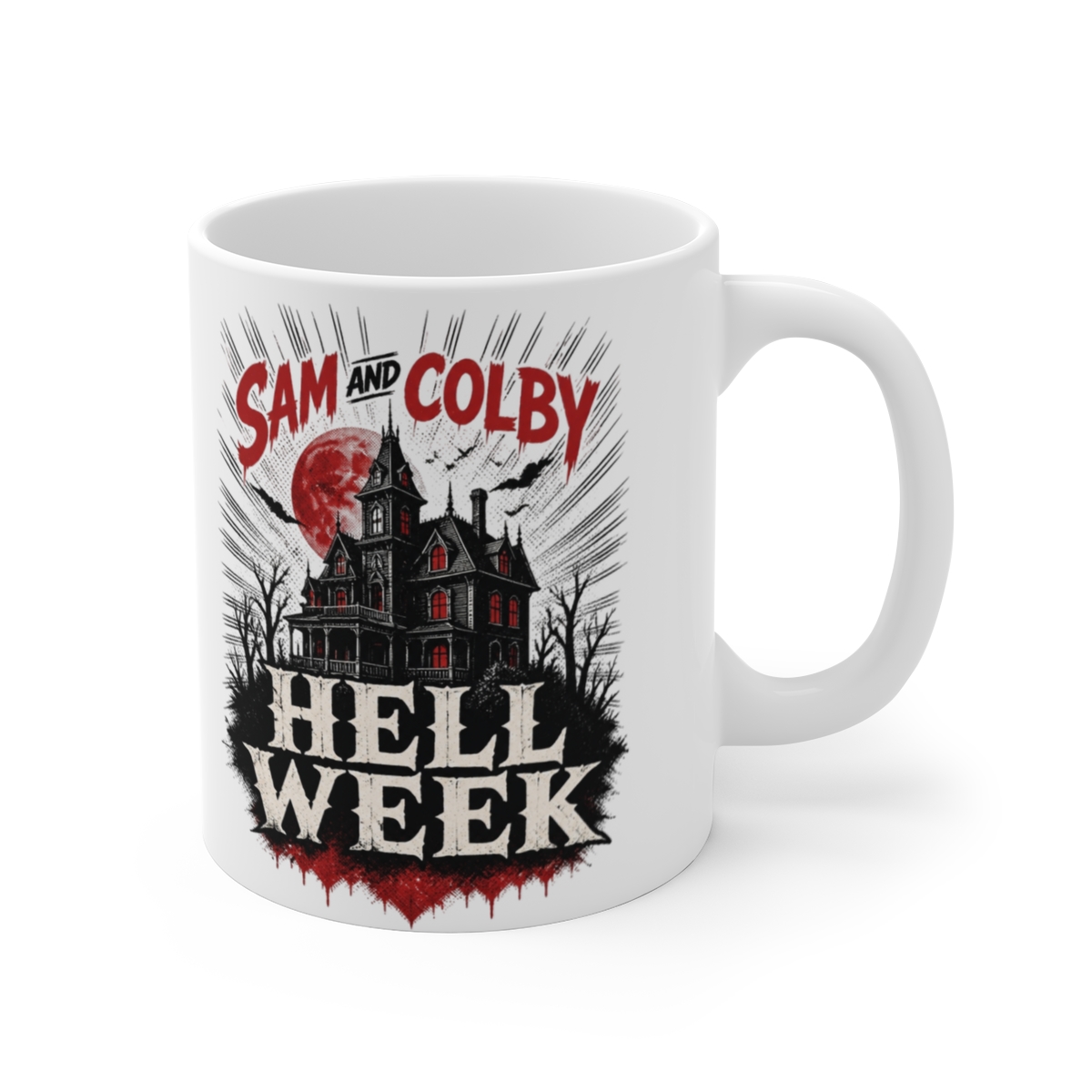 Sam and Colby "Hell Week" White Mug