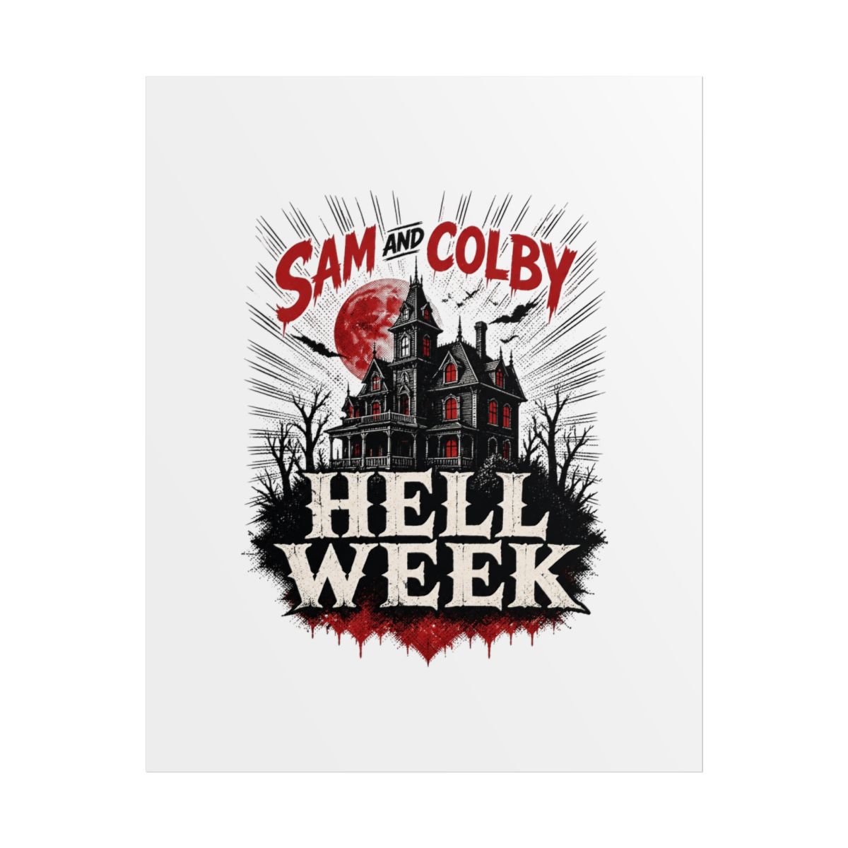 Sam and Colby "Hell Week" Poster